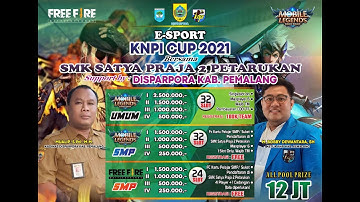 TOURNAMENT E-SPORT KNPI CUP 2021 Bersama SMK Satya Praja 2 Petarukan [LIVE]