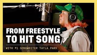 How To Freestyle a HIT Song - with Tayla Parx (Ariana Grande, Dua Lipa)