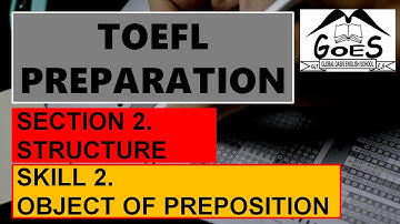 TOEFL Structure Skill 2 Object of Preposition || Materi dan Pembahasan Soal