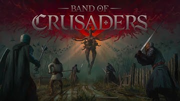New Grimdark Fantasy Demon Slaying Crusader Strategy Roguelike? | Band of Crusaders Playtest