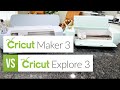 👩🏼‍🎨 Cricut Maker 3 vs Cricut Explore 3