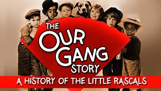 The Our Gang Story: A History of The Little Rascals by Legend Films 1,212 views 2 months ago 1 hour, 56 minutes