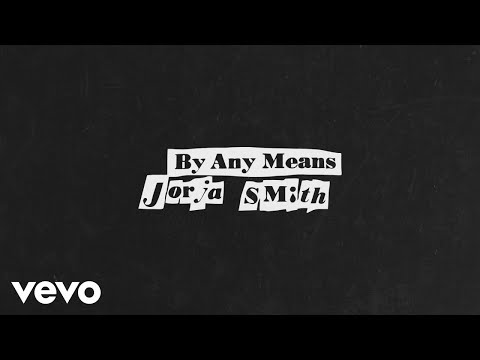 Jorja Smith - By Any Means