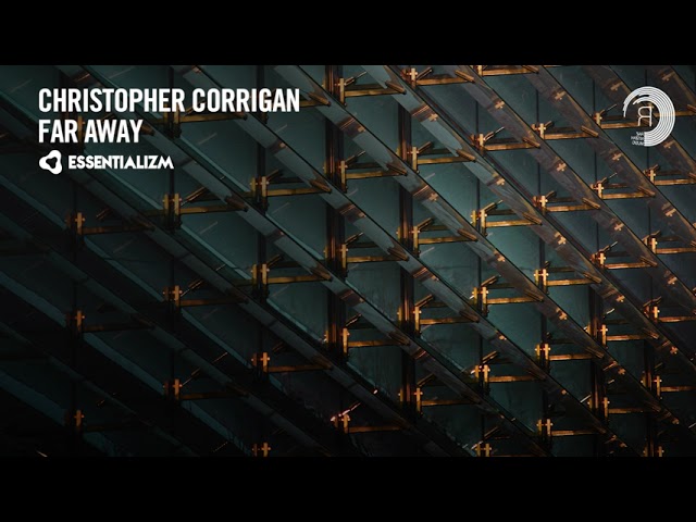 Christopher Corrigan - Far Away