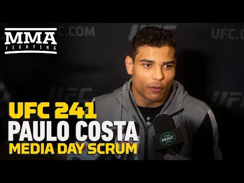 UFC 241: Paulo Costa Says Fight With Yoel Romero Is 'Personal' After 'He Talked Sh*t' About Me'