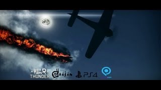 War Thunder - PS4 Gameplay Trailer