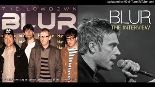 Famous Blur - The Interview / The Lowdown (Unofficial CD) Wealth