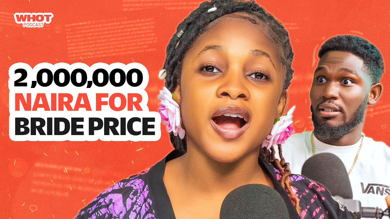 2 000 000 найра в качестве выкупа за невесту. Полная история | #whotpodcast