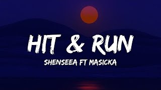 Shenseea-Hit \& Run ft Masicka_LYRICS VIDEO