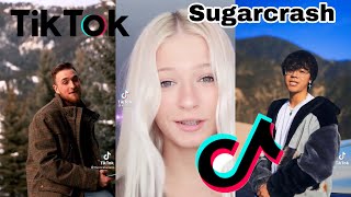 Sugar Crash Tik Tok Compilation