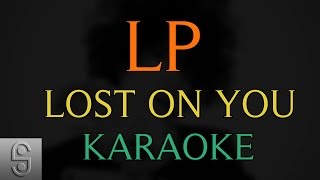 LP - Lost On You (Instrumental KARAOKE) chords