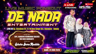 🔴LIVE ORGAN PONGDUT DE NADA ENTERTAINMENT | WEDNESDAY, JUNE 24, 2026 | SUKADAME - SIMPAR SUBANG
