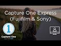 Capture One 12 Live: Know-how | Capture One Express (Sony & Fujifilm)