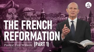 The Great Controversy Chapter 12: The French Reformation Part 1