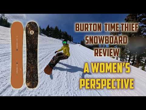 Burton Time Thief Snowboard Review-A Women's Perspective