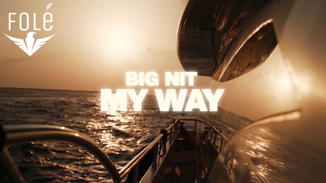 BIG NIT - My Way
