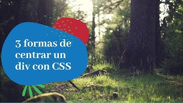 Cómo centrar un div con CSS -  Las 3 formas más comunes, explicadas