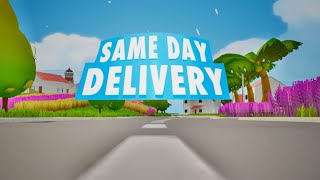 Full Same Day Delivery - Vertical Slice Update