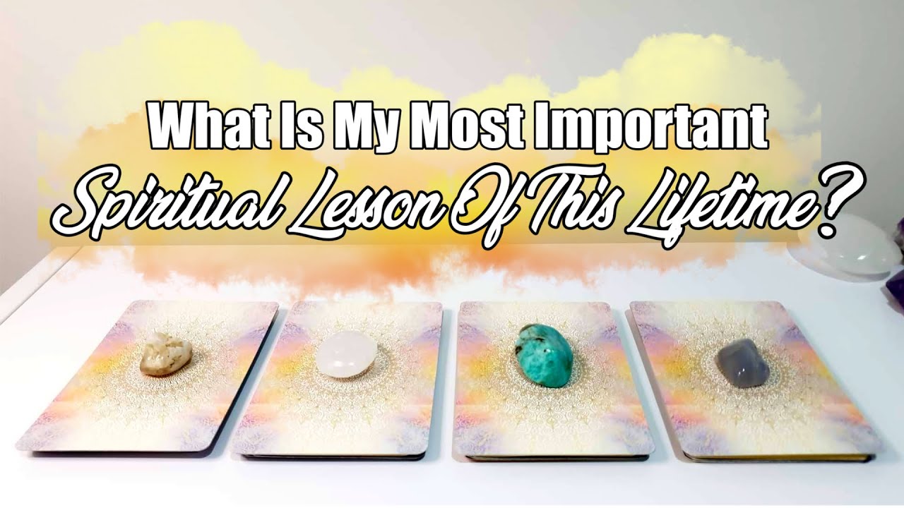 PICK A CARD 💛🌠 What Is My Most Important Spiritual Lesson In This Lifetime?