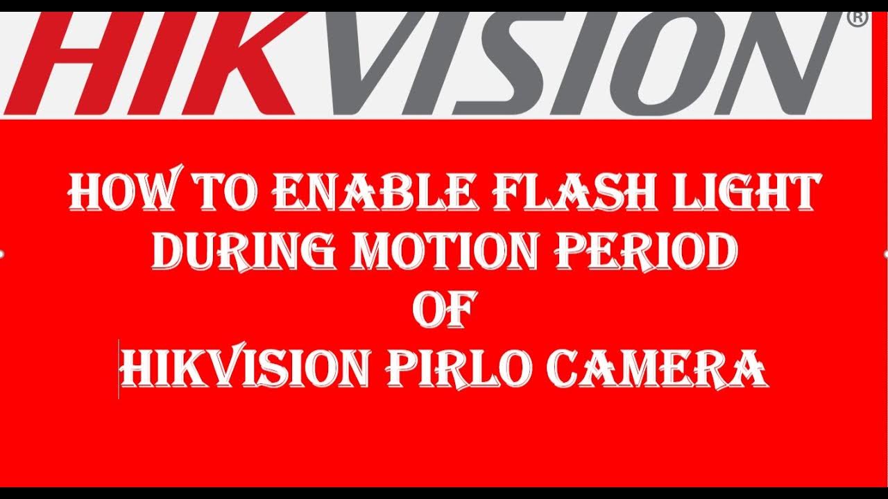 How to Enable PIRLO Flash Light during Motion period YouTube