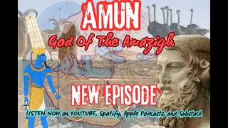 Amun, God of the Amazigh