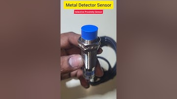 Metal Detector Sensor 🔩 Inductive Proximity Sensor 🔥🔥 #shorts #viralvideo #electronic #electroeshu