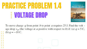 Practice problem 1.4 | Voltage | Fundamental of Electric Circuit by Charles Alexander