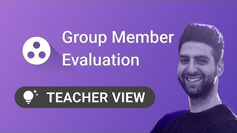 FeedbackFruits Group Member Evaluation Teacher Perspective