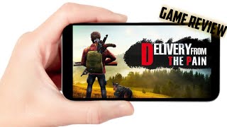 Delivery From The Pain Survive Android/IOS Mobile Game Review screenshot 1