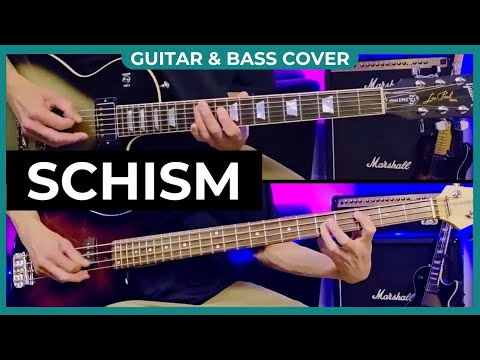 TOOL - Schism - Guitar and Bass Cover