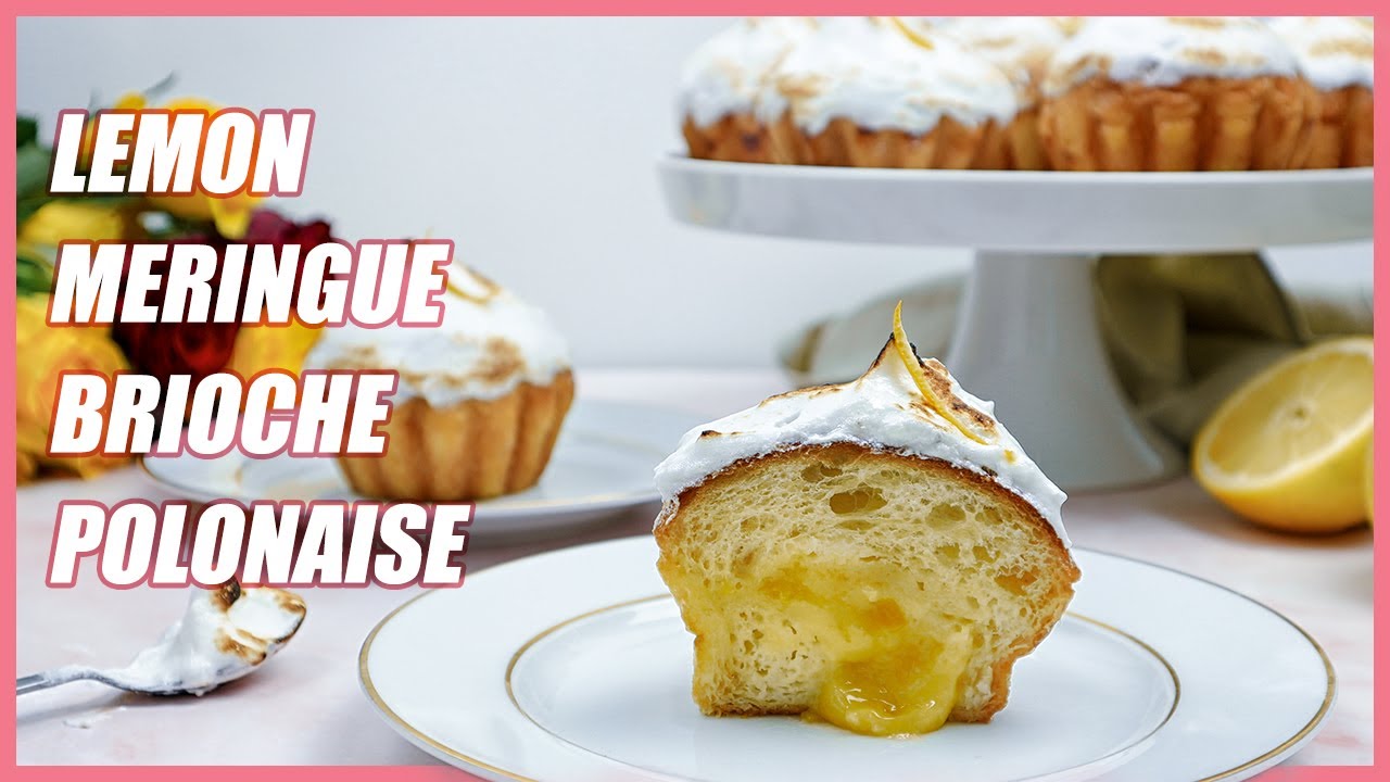 How To Make Lemon Meringue Brioche Polonaise I The Magic Whisk Youtube