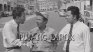 P Ramlee: Bujang Lapok - Exit Last Jangan Marah (SFX)