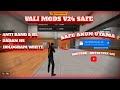 VALI MODS V24 BADAN HS 😱 SAFE AKUN UTAMA100%
