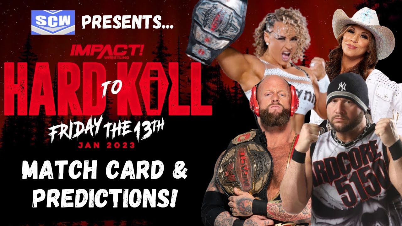 Impact Wrestling Hard To Kill 2023 Matches & Predictions! Title vs Career! Full Metal Mayhem & More!
