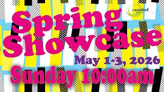Coastal Music | Spring Showcase - Sun. 5.3.2026 @ 10 AM