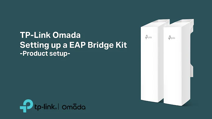 Setting up an EAP Bridge Kit