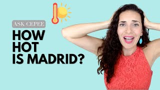 Temperature in Madrid | Madrid Heat