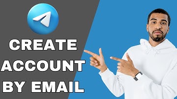 How to Create Telegram Account with Email