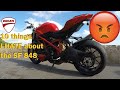 10 things I HATE about my Ducati Streetfighter 848