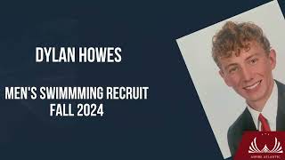 Dylan Howes - USA University Men's Swimming Recruit, Fall 2024, Freshman
