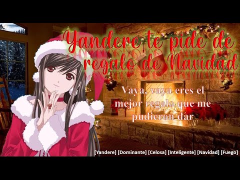 Roleplay Yandere te pide de regalo de Navidad (Asmr especial de Navidad) [Yandere, Navidad] [F4M]