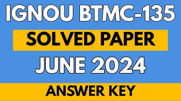 IGNOU BTMC 135 Solved Exam Paper | June 2024 Session | Full Solution | Tourism Studies