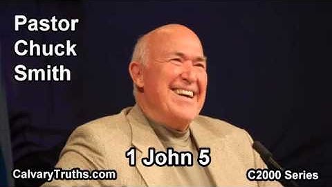 62 1 John 5 - Pastor Chuck Smith - C2000 Series
