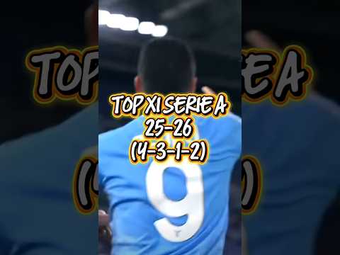 Top XI serie A 💫🙌