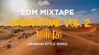 Download Lagu DJ AMIX - DREAMTIME VOL. 2  JAHARA | INDO BOUNCE MIXTAPE ARABIC STYLE JEDAG JEDUG FULBASS FYP TIKTOK MP3