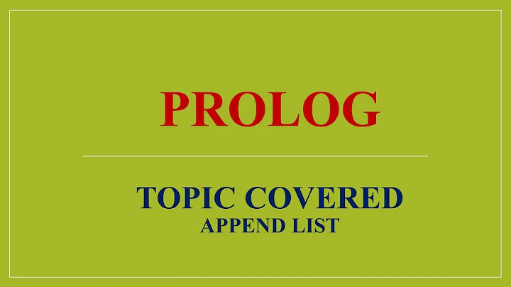 PROLOG Append List  Part II (Practical)