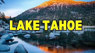 10 Unforgettable Lake Tahoe Adventures | Ultimate Guide to Lake Tahoe .