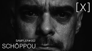 #oxytoxy - Sampler #002 - Schöppou