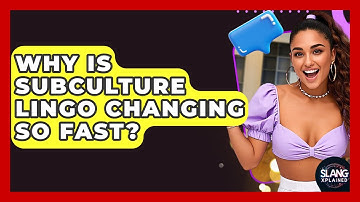 Why Is Subculture Lingo Changing So Fast? - SlangXplained