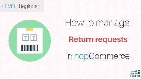 nopCommerce. Managing Return Requests